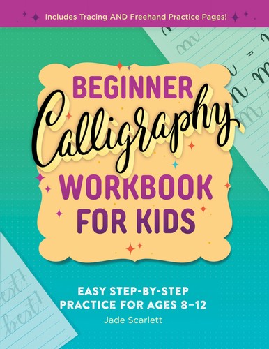 Beginner calligraphy workbook - calligraphy,